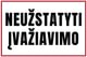 Ženklas „Neužstatyti įvažiavimo“