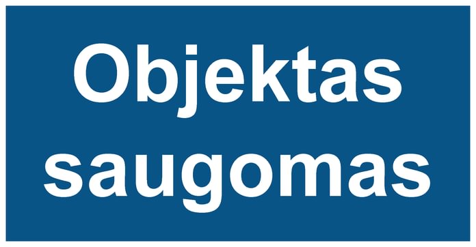 Ženklas „Objektas saugomas“
