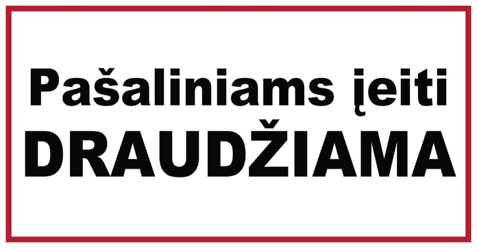 Ženklas „Pašaliniams įeiti draudžiama“