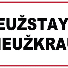 Ženklas „Neužstatyti ir neužkrauti“