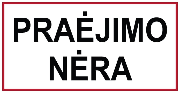 Ženklas „Praėjimo nėra“