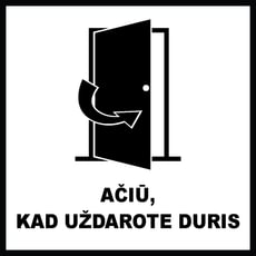 Ženklas „Ačiū, kad uždarote duris“