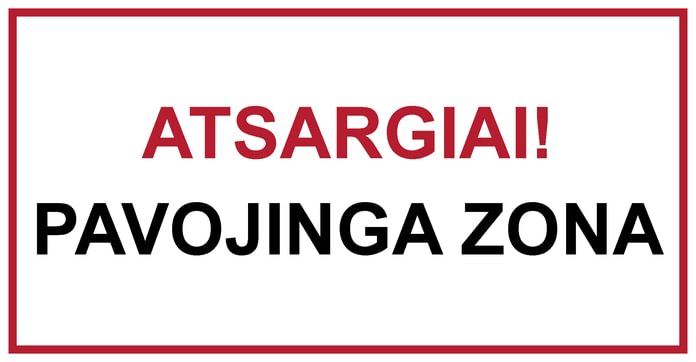 Ženklas „Atsargiai! Pavojinga zona“