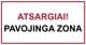 Ženklas „Atsargiai! Pavojinga zona“