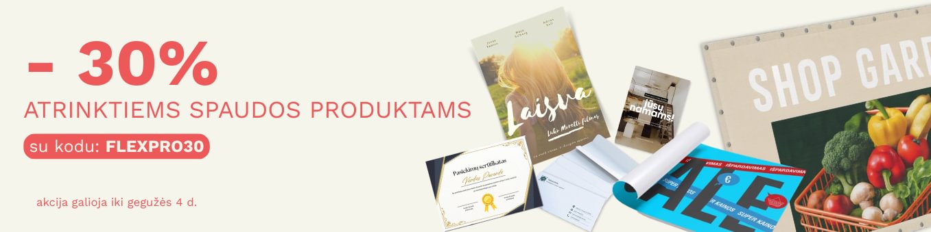-30% nuolaida atrinktiems spaudos produktams