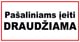 Ženklas „Pašaliniams įeiti draudžiama“
