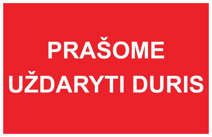 Ženklas „Prašome uždaryti duris“